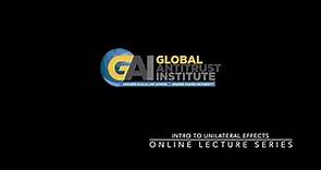GAI Online Lecture Series - Intro to Unilateral Effects
