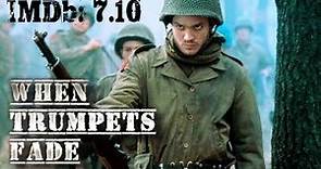 Action "When Trumpets Fade" War, Drama, WWII, TV Movie, full movie, world war two