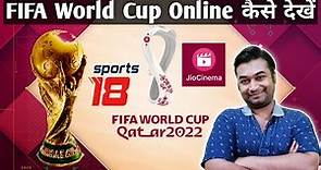 FIFA World Cup 2022 Live Match Kaise Dekhe | FIFA World Cup 2022 Online Streaming in India | FIFA WC