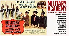 Stanley Clements Military Academy with That Tenth Avenue Gang 1950