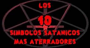 TOP 10: Los 10 Símbolos Satánicos Mas Aterradores (Con Su Significado)