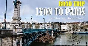 Lyon to Paris Road trip by Car | 2023 | France #lyon #roadtrip #autoroute