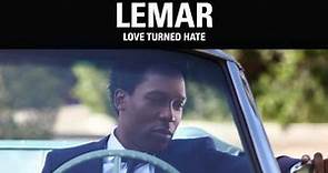 Lemar | Love Turned Hate (Official Album Audio)