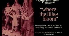 Where The Lilies Bloom (1974) TV Spot Trailer