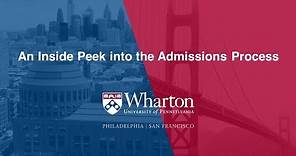 An Inside Peak at the Admissions Process - Wharton EMBA