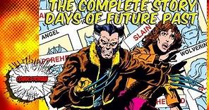 Days of Future Past X Men - Complete Story | Comicstorian