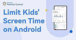 How to Limit Child Screen Time on Android