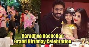 Aaradhya Bachchan GRAND Birthday Party | Full Video | Aishwarya Rai, Abhishek Bachchan And Family