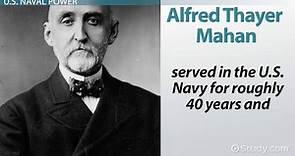 Alfred Thayer Mahan | Overview & Career