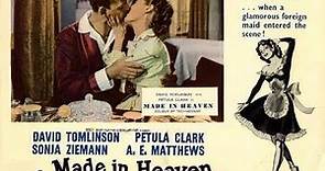 Made in Heaven (1952) | Full Movie