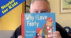 Why I Love Footy read by author Michael Wagner