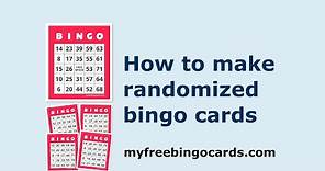 How to make randomized bingo cards