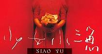 Siao Yu - movie: where to watch stream online