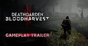 Deathgarden: BLOODHARVEST Gameplay Trailer