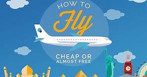 How to get the Cheapest Flight to Anywhere