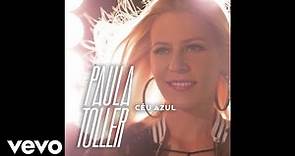 Paula Toller - Céu Azul (Audio)