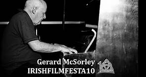 IRISH FILM FESTA 10 | Gerard McSorley Plays Piano