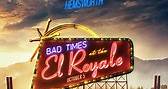 Bad Times at the El Royale | Official Poster