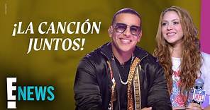 ¡Shakira y Daddy Yankee tienen una canción juntos!