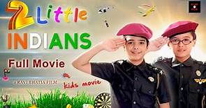 2 Little Indians Hindi Feature Film | Indian Comedy Movie हिन्दी मूवी | Ravi Bhatia | Shuhangi Atre