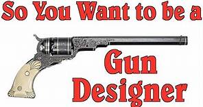 How to Become a Professional Gun Designer