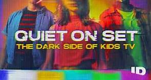 Quiet on Set: The Dark Side of Kids TV (full'episode documentary 2024) || Investigation Discovery