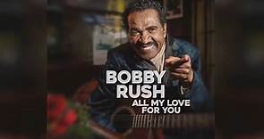 Bobby Rush - The new album from blues legend Bobby Rush is...