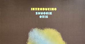 Shuggie Otis - Introducing Shuggie Otis