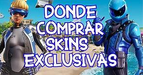 DONDE COMPRAR SKINS EXCLUSIVAS DE FORTNITE