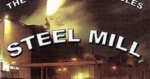 Steel Mill - The Dead Sea Chronicles