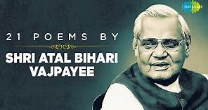 21 Poems by Shri Atal Bihari Vajpayee | Geet Naya Gata Hoon | Ek Baras Beet Gaya | Aao Phir Se Diya