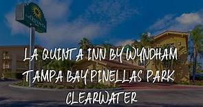 La Quinta Inn by Wyndham Tampa Bay Pinellas Park Clearwater Review - Pinellas Park , United States o