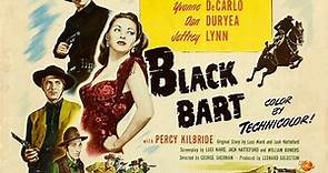 Black Bart (1948) - Yvonne De Carlo, Dan Duryea, Jeffrey Lynn, Percy Kilbride