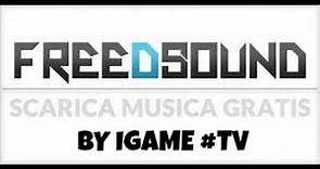 Come Scaricare musica gratuitamente online con FreedSound