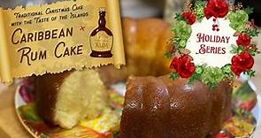 Caribbean Rum Cake - A delicious Christmas cake recipe that your family will LOVE! From scratch!
