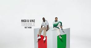 Nico & Vinz - Trouble (Official Music Video)