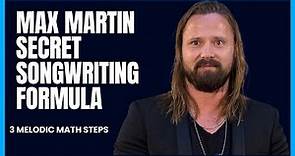 The Max Martin Secret Songwriting Formula Revealed