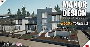 LifeAfter: Manor Design - Modern Tornsville | Double Manor Tutorial