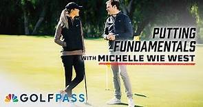 Putting Tips with Michelle Wie West | GolfPass | Golf Channel
