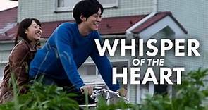 Whisper of the Heart - Official Movie Trailer (2023)