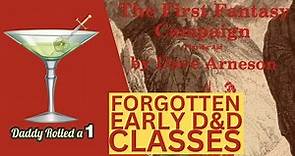 D&D's Forgotten Classes