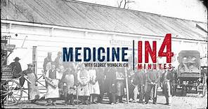 Civil War Medicine: The Civil War in Four Minutes