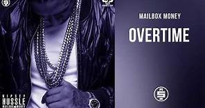 Overtime - Nipsey Hussle (Mailbox Money)