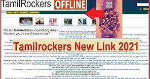 TamilRockers New website Link 2021| TR New | How to Open tamilrocker offline | navarasa HD | link