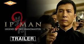 IP MAN 2 Official US Trailer | Critically Acclaimed Action Martial Arts Film | Starring Donnie Yen