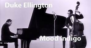 Duke Ellington - Mood Indigo [Restored]