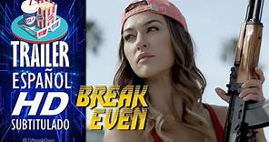 BREAK EVEN (2020) 🎥 Tráiler En ESPAÑOL (Subtitulado) LATAM 🎬 Película, Acción