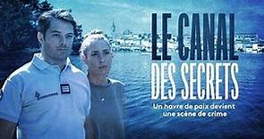 Le Canal des secrets ~ Annelise Hesme-Aurélien Wiik (Julien Zidi FR3-2020) EngSub
