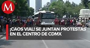Reportan caos vial en la CdMx por múltiples manifestaciones de la SNTE