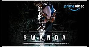 Film - Rwanda • Movie Trailer